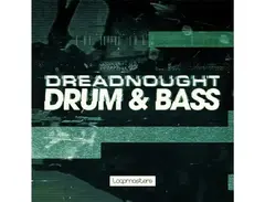 Loopmasters Dreadnought Drum & Bass main image