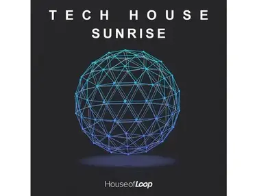 House Of Loop TECH HOUSE SUNRISE
