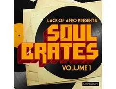Loopmasters Lack Of Afro - Soul Crates Vol 1 main image