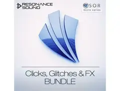 Resonance Sound SOR - Clicks, Glitches & FX Collection main image