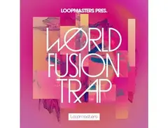 Loopmasters World Fusion Trap main image