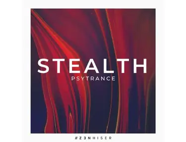 Zenhiser Stealth - Psytrance