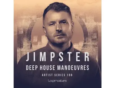 Loopmasters Jimpster - Deep House Manoeuvres