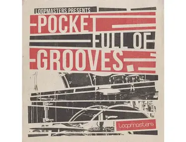 Loopmasters Pocket Full Of Grooves