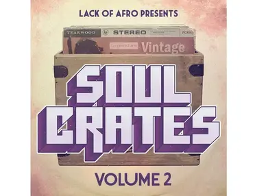 Loopmasters Lack Of Afro - Soul Crates Vol 2