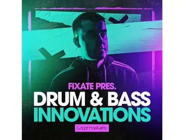 Loopmasters Fixate - Drum & Bass Innovations