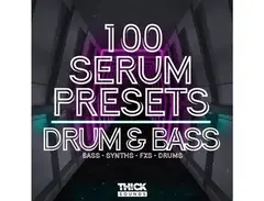 THICK Sounds 100 Serum Presets - Drum & Bass main image