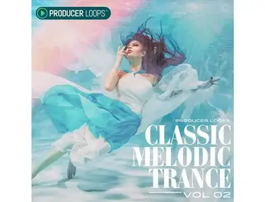 Producer Loops Classic Melodic Trance Vol 2