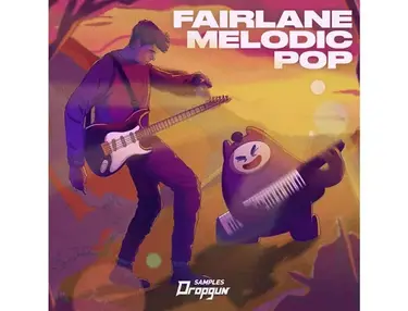 Dropgun Samples Fairlane Melodic Pop