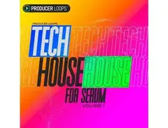 Producer Loops Tech House for Serum Vol 1 main image