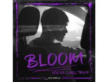 ODD SMPLS Bloom - Vocal Chill Trap
