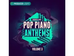 Producer Loops Pop Piano Anthems Vol 3 main image