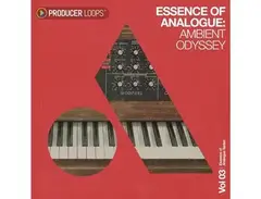 Producer Loops Essence of Analogue Vol 3 - Ambient Odyssey main image