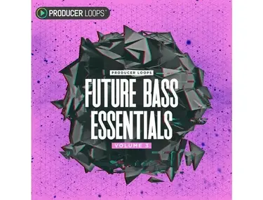 Producer Loops Future Bass Essentials Vol 3