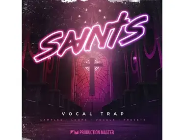 Production Master Saints Vocal Trap