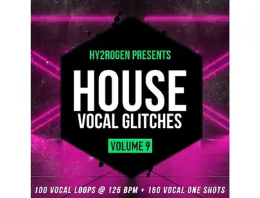 HY2ROGEN House Vocal Glitches 9