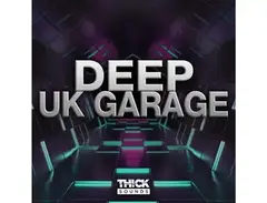 THICK Sounds Deep UK Garage main image