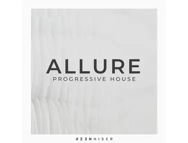 Zenhiser Allure - Progressive House