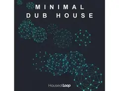 House Of Loop Minimal Dub House main image