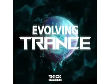 THICK Sounds Evolving Trance