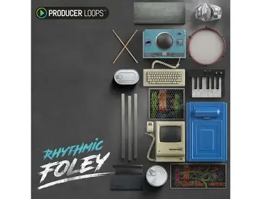 Producer Loops Rhythmic Foley