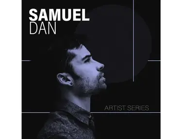 Samplesound Artist Series - Samuel Dan