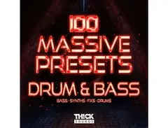 THICK Sounds 100 Massive Presets - Drum & Bass main image