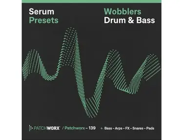 Loopmasters Drum & Bass Wobblers - Serum Presets