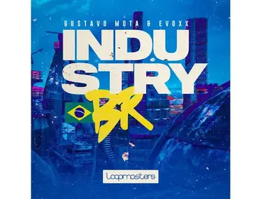 Loopmasters Gustavo Mota & Evoxx - Industry Brazil