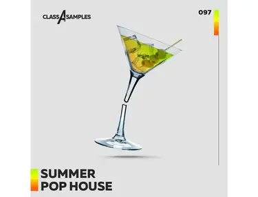 Class A Samples Summer Pop House