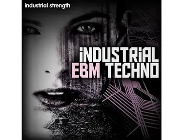 Industrial Strength Industrial EBM Techno
