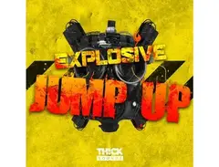 THICK Sounds Explosive Jump Up main image