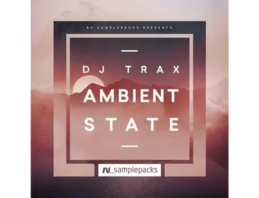 RV Samplepacks DJ Trax - Ambient State