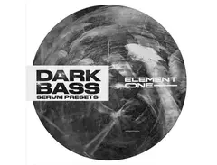 Element One Dark Bass Serum Presets main image