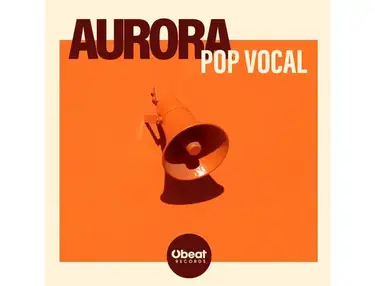 SAMPLESOUND Obeat Records - Aurora Pop Vocal