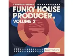 Loopmasters Funky House Producer 2 main image