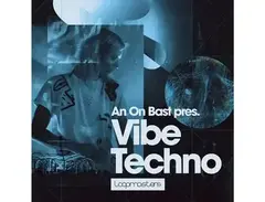 Loopmasters An On Bast - Vibe Techno main image