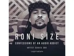 Loopmasters Roni Size - Confessions of an Audio Addict main image