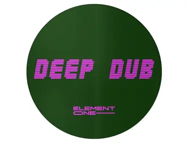 Element One Deep Dub