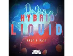 THICK Sounds Hybrid Liquid Drum & Bass main image