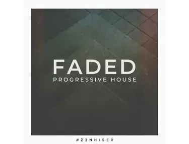 Zenhiser Faded - Progressive House