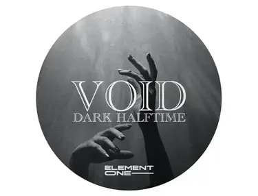 Element One VOID: Dark Halftime
