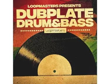 Loopmasters Dubplate Drum & Bass