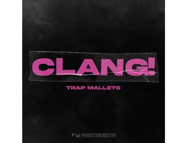 Production Master Clang! â Trap Mallets