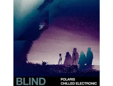 Blind Audio Polaris - Chilled Electronic