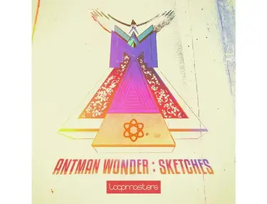 Loopmasters Antman Wonder - Sketches
