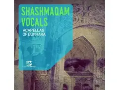 EarthMoments Shashmaqam Vocals - Acapellas Of Bukhara main image