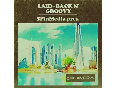 5Pin Media Laid-back N' Groovy