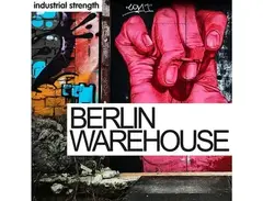 Industrial Strength Berlin Warehouse