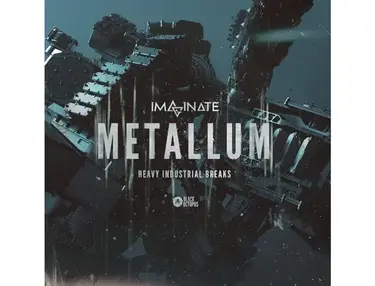 Imaginate Elements Series â Metallum â Heavy Industrial Breaks